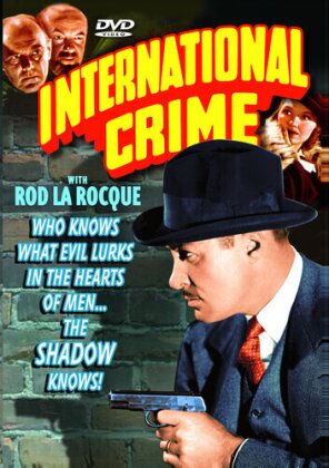 International crime (b/w, Unrated)