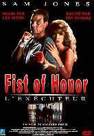 L'exécuteur - Fist of Honor