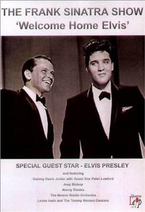 Frank Sinatra & Elvis Presley - Frank Sinatra's Welcome Home Party for Elvis Presley