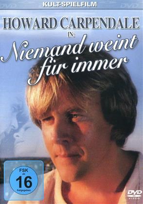 Niemand weint für immer (1984)