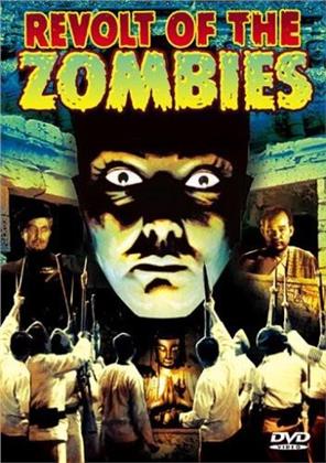 Revolt of the Zombies (n/b, Unrated)