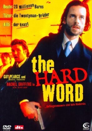 The hard word (2002)