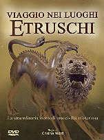 Viaggio nei luoghi etruschi