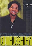 Platinum Comedy Series - D.L. Hughley