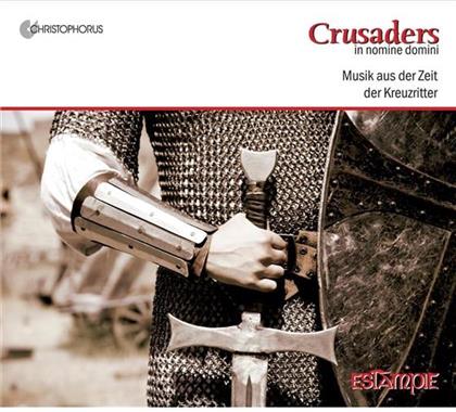 Estampie & Various - Crusaders - In Nome Domini