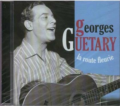 Georges Guetary - La Route Fleurie