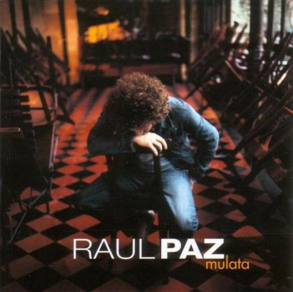 Raul Paz - Mulata