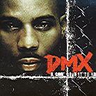 DMX - X Gon' Give It To Ya - 2 Track