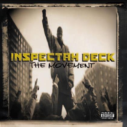 Inspectah Deck (Wu-Tang Clan) - Movement