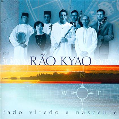Rao Kyao - Fado Virado A Nascente
