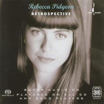Rebecca Pidgeon - Retrospective (Hybrid SACD)