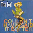 Meat Loaf - Couldn't Have Said It Bet