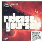 Roger Sanchez - Release Yourself 2003 (2 CDs)