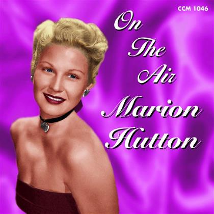 Marion Hutton - On The Air