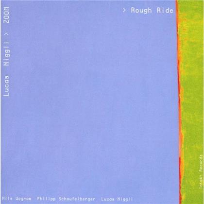 Lucas Niggli - Rough Ride