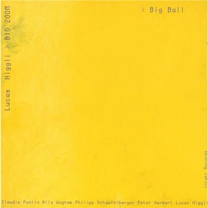 Lucas Niggli - Big Ball