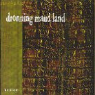 Dronning Maudland - Bedlam