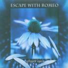 Escape With Romeo - Stripped Again