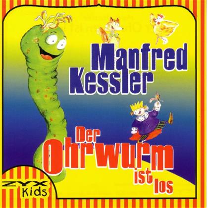 Manfred Kessler - Der Ohrwurm Ist Los