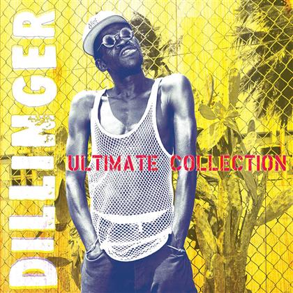 Dillinger - Ultimate Collection