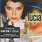 Lucia - From The Land Of Volcanos