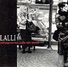 Lalli - All'improvviso, Nella Mia Stanza