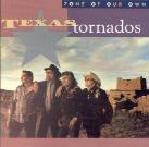 Texas Tornados - Zone Of Our Own