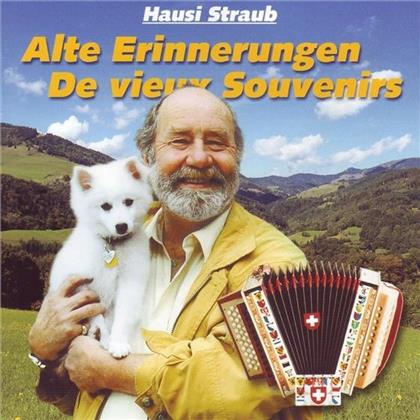 Hausi Straub - Alte Erinnerungen