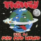 Frenzy - It's A Mad Mad World