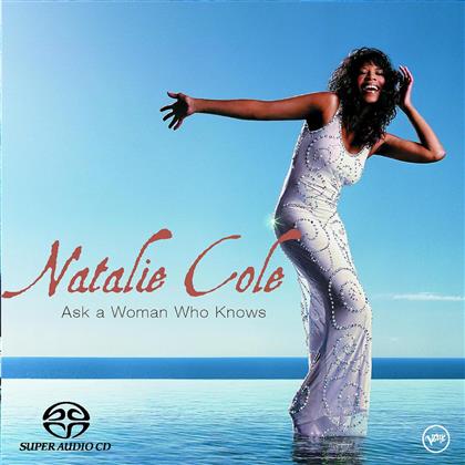 Natalie Cole - Ask A Woman Who Knows (Hybrid SACD)