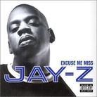 Jay-Z - Excuse Me Miss - 2 Track