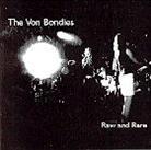 The Von Bondies - Raw & Rare (Live)