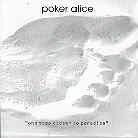 Alice Poker - One Step Closer To Paradise