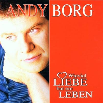 Andy Borg - Wieviel Liebe Hat Ein Leben