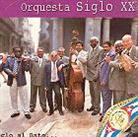 Orquesta Siglo Xx - La Sigla Al Bate