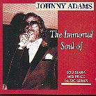 Johnny Adams - Inmortal Soul Of