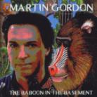 Martin Gordon - Baboon The Basement
