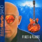 Eddie Martin - Fires & Floods