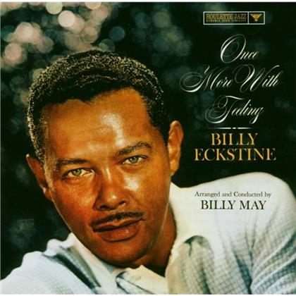 Billy Eckstine - Once More With Feeling