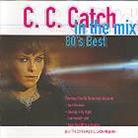 C.C.Catch - In The Mix - 80'S Best