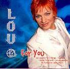 Lou - For You