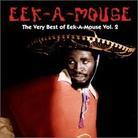 Eek-A-Mouse - Very Best Of 2