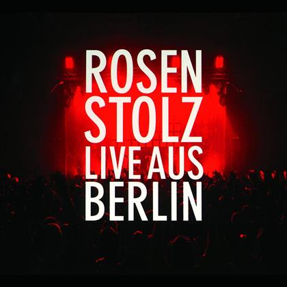Rosenstolz - Live Aus Berlin (Limited Edition, 2 CDs)