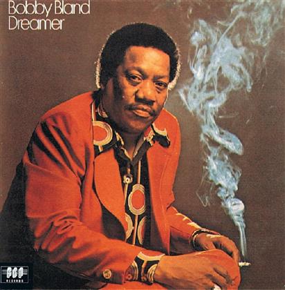 Bobby Bland - Dreamer