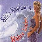 Silvia Kaufmann (Königin Von Mallorca) - Wahre Liebe