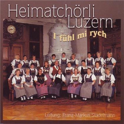 Heimatchörli Luzern - I Fühl Mi Rych