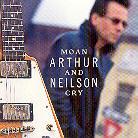 Arthur Neilson - Moan And Cry