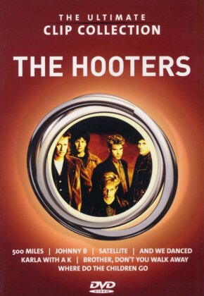 The Hooters - The Ultimate Clip Collection