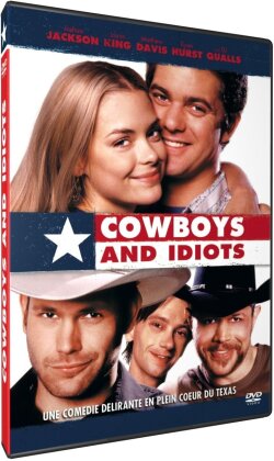 Cowboys and Idiots (2002)
