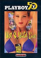 Playboy - Wet & wild Live (Limited Edition)